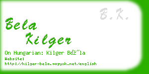 bela kilger business card